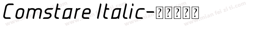 Comstare Italic字体转换